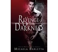 Revenge of the darkness: Spin off