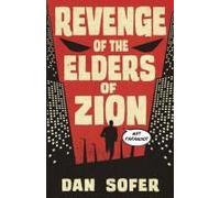 Revenge Of The Elders Of Zion