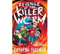 Revenge Of The Killer Worm