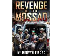 Revenge of the Mossad