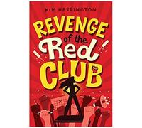 Revenge Of The Red Club