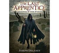 Revenge Of The Witch, The Last Apprentice Joseph Delaney (Auteur)