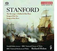 Stanford, C.V. – Revenge/Songs of The Sea – Import – NAXOS