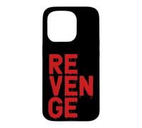 Revenge Vendetta venganza Vengeance Rache Coque pour iPhone 15 Pro