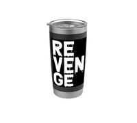 revenge vendetta venganza vengeance rache Gobelet isotherme en acier inoxydable double paroi