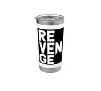 revenge vendetta venganza vengeance rache Gobelet isotherme en acier inoxydable double paroi