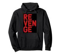 Revenge Vendetta venganza Vengeance Rache Sweat à Capuche