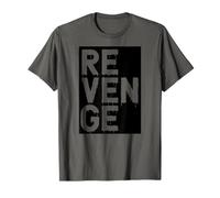 Revenge Vendetta venganza Vengeance Rache T-Shirt