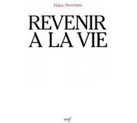 Revenir à la vie Hans Stercken (Auteur)