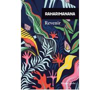 Revenir - Raharimanana - Rivages - Poche - Roman