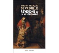 Revenons à la Miséricorde