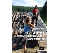 Revenu de transition écologique : mode d'emploi - Sophie Swaton - Puf - broché - Etude