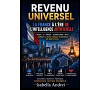 REVENU UNIVERSEL: La France à l’ère de l’intelligence artificielle