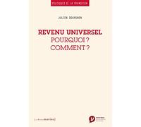 Revenu universel - Pourquoi ? Comment ?