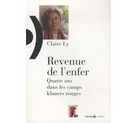 Revenue de l'enfer: Quatre ans dans les camps khmers rouges