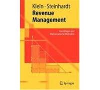 Revenue Management Klein, Robert,Steinhardt, Claudius (Auteur)