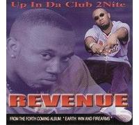 Revenue - Up In Da Club 2Nite (UK Import)