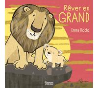 Rêver en grand