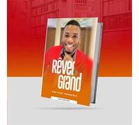 Rever grand KANKU Grégoire (Auteur)