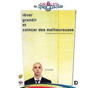 Rêver Grandir Et Coincer Des Malheureuses