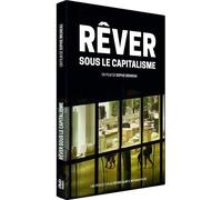 Rêver sous le capitalisme DVD DVD