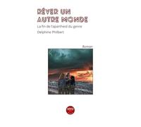 Rêver un autre monde