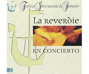 REVERDIE (ensemble) - Festival Internacional de Santander-La Reverdie en concierto [Import]