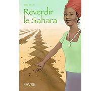 Reverdir le Sahara