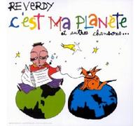 Reverdy, Maurice - C'est ma planète et autres chansons