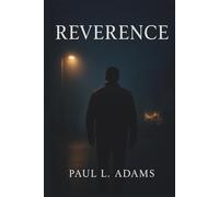 REVERENCE: A Deeply Cinematic Human Story of Love, Loss, and the Search for Truth Behind a Disappearance
