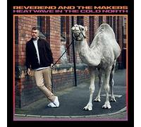 Reverend and the Makers - Heatwave in The Cold North [Import]