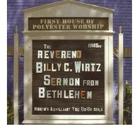 Reverend Billy C. Wirtz - Sermon from Bethlehem