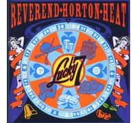 Reverend Horton Heat - Lucky 7 [Import]