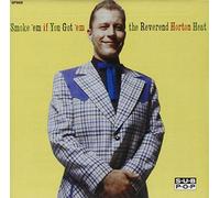 Reverend Horton Heat - Smoke'em If You Got 'em