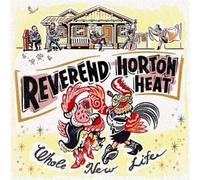 Reverend Horton Heat – Whole New Life – Vinyle rouge 12" (Victory)