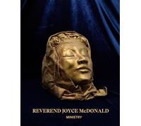 Reverend Joyce McDonald : Ministry /anglais