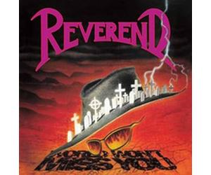 Reverend - Reverend - World Won’t Miss You