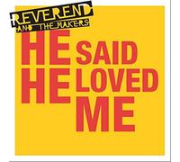 Reverend & the Makers - Said He Loved Me
