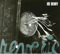 Reverie by Joe Henry (2011-10-09)