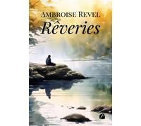 Rêveries - Ambroise Revel - Du Pantheon Eds - broché - Poésie