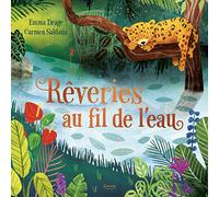 Rêveries au fil de l'eau Carmen Saldana (Illustration)