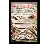 Reveries, Book I, With Art By William Blake