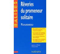 Rêveries du promeneur solitaire, Rousseau