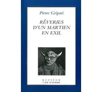 Rêveries d'un Martien en exil