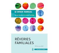 Rêveries familiales: Divan familial 57