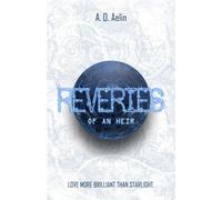 Reveries of an Heir - A. D. Aelin - A. D. Aelin - ebook (ePub) - Livre