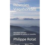 Rêveries Vagabondes: abécédaire poétique