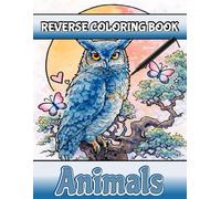 Reverse Coloring Book Animals: Single Color Coloring Book for Adults Teens with Draw In Line Calming Watercolor Pages with Animals, Meditation Creative Minds and Mindful Drawing