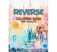 Reverse Coloring Book for Adults: Draw lines on colored shapes. With this Reverse Coloring Book For Adults develop your imagination and create unique drawings