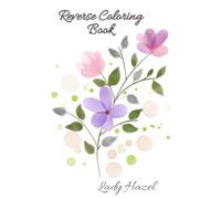 Reverse Coloring Book - Un viaggio rilassante tra forme e colori: IN THE GARDEN